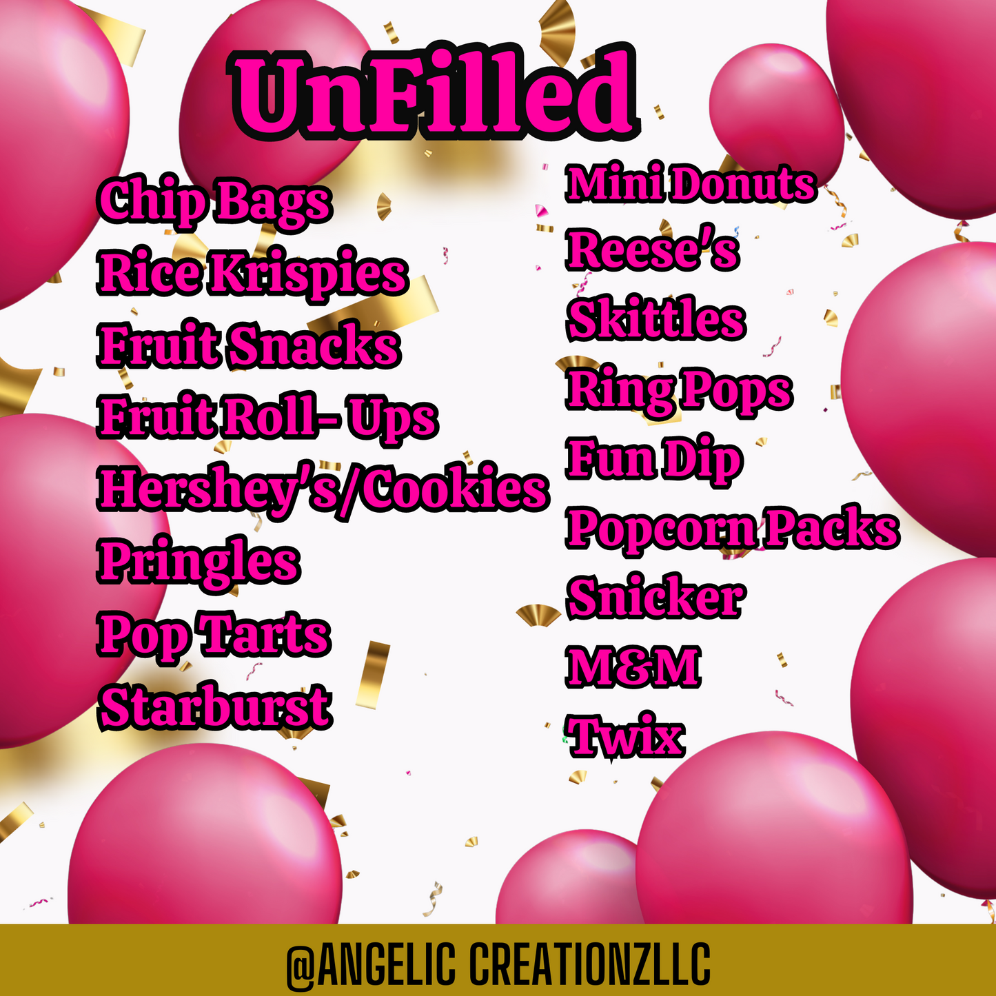 Custom Party Favors ( Unfilled)