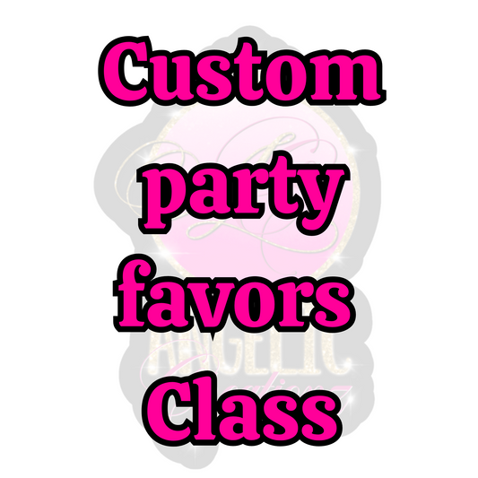 One on One Party Favor Class